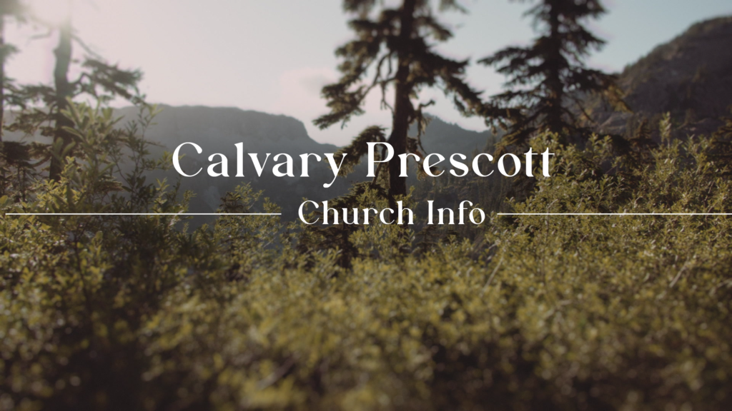 Calvary Bulletin Events & Info – Calvary Prescott